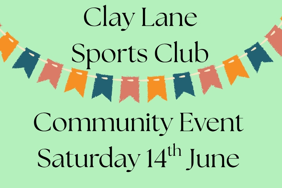 Clay Lane Sports Club Community Event poster